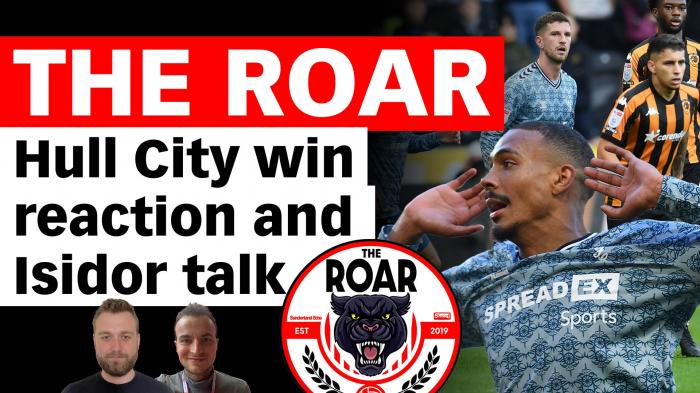 The Roar: Hull City win reaction and Isidor talk