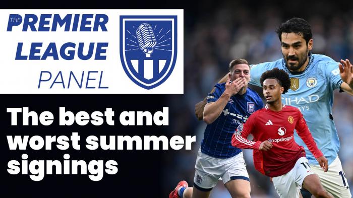 The best and worst summer signings | The Premier League Panel