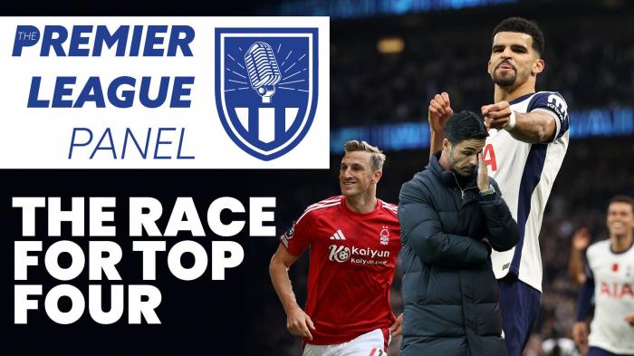 The Premier League Panel: The race for top four