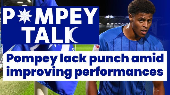 Pompey Talk: Pompey lack punch amid improving performances