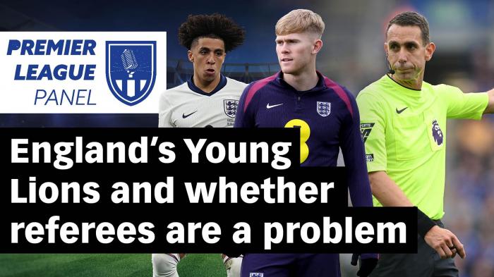 The Premier League Panel: Young Lions & are referees a problem?