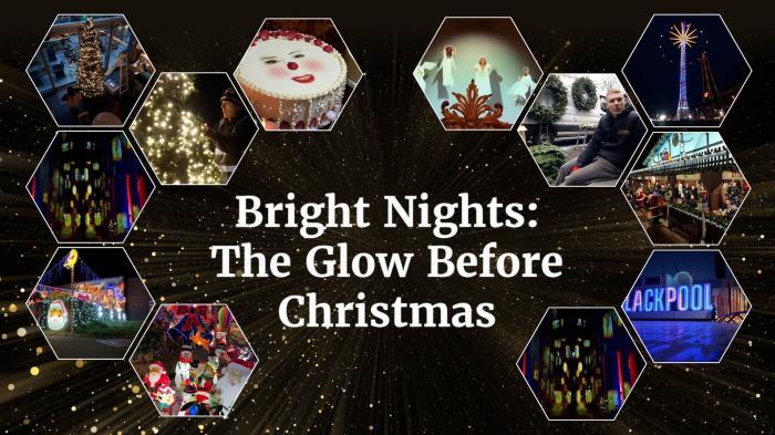 Bright Nights: The Glow Before Christmas