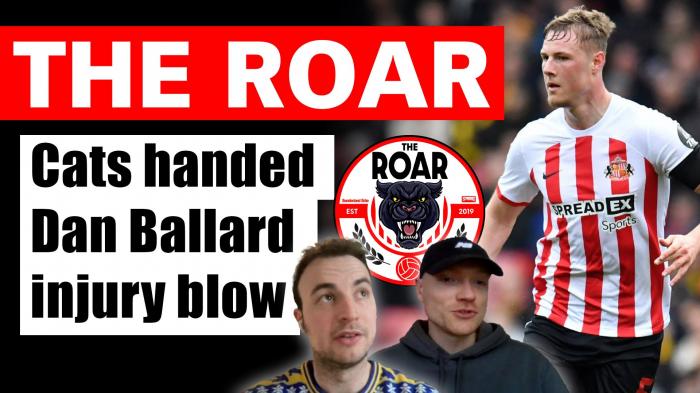 The Roar: Cats handed Dan Ballard injury blow