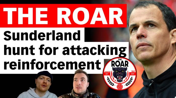 The Roar: Sunderland hunts for attacking reinforcement