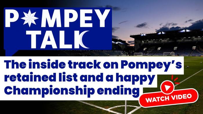 Pompey Talk: The inside track on Pompey’s retained list and a happy ending