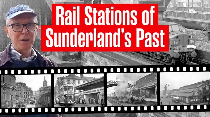 Rail Stations of Sunderland's Past