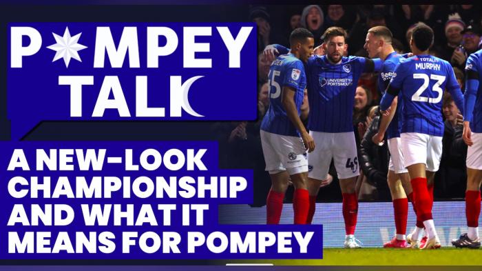 Pompey Talk: A new-look Championship and what it means for Pompey