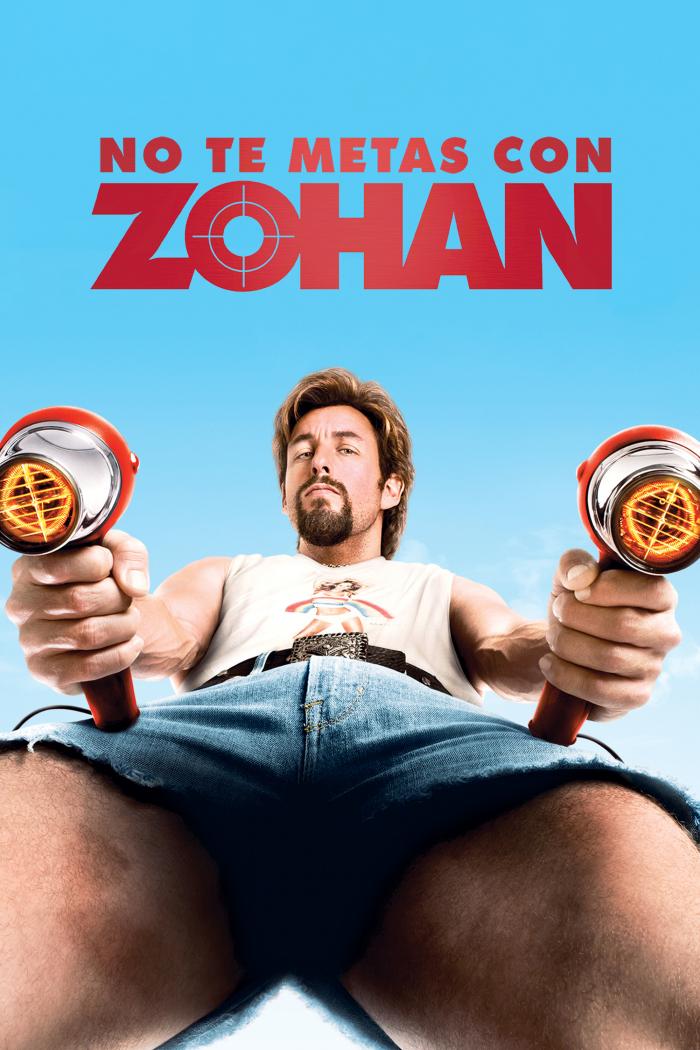 No Te Metas Con Zohan