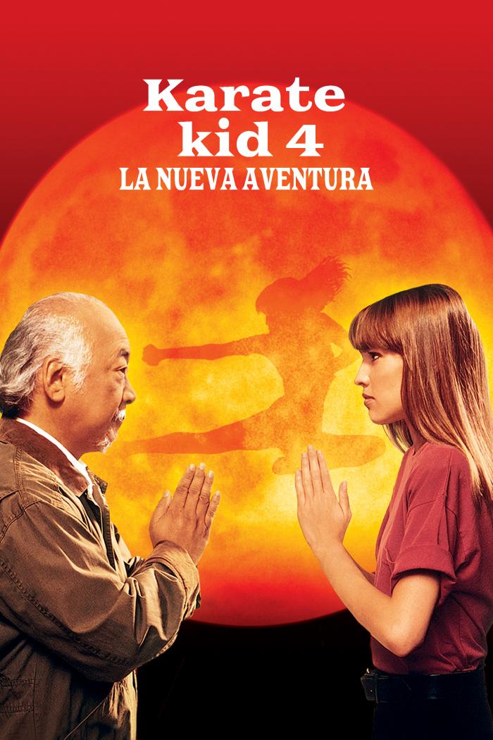 Karate Kid 4: La Nueva Aventura