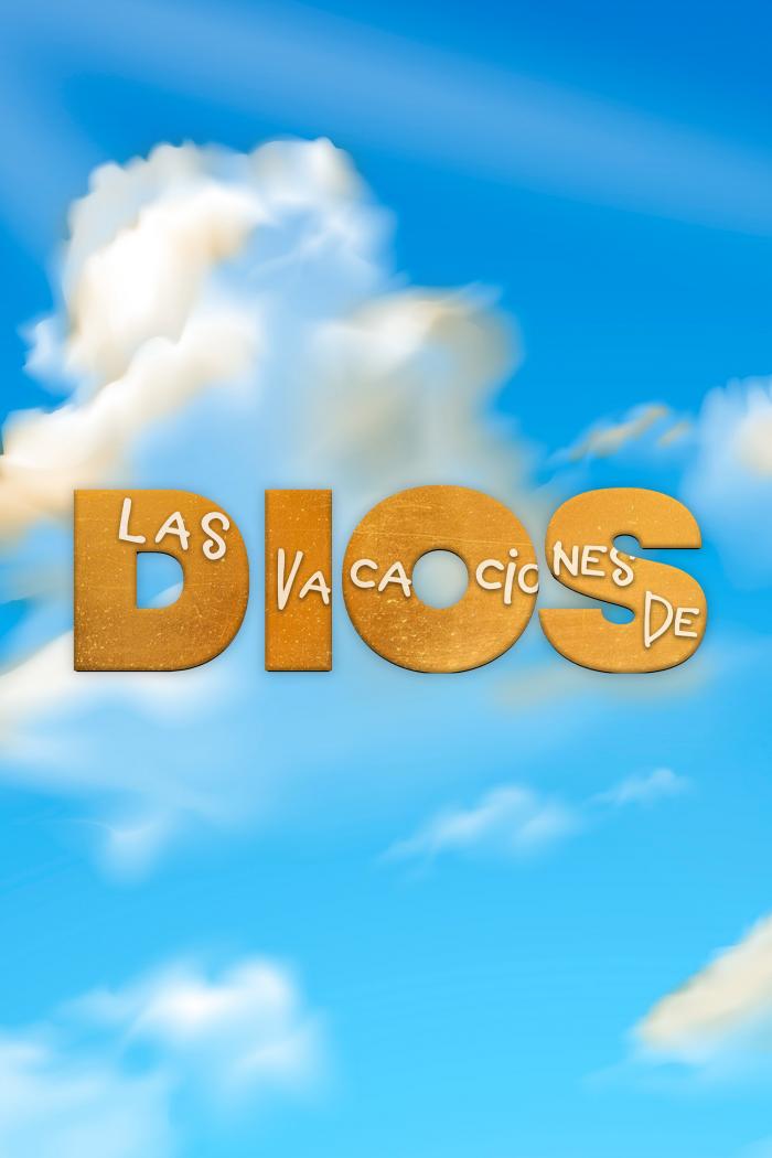 Las vacaciones de Dios