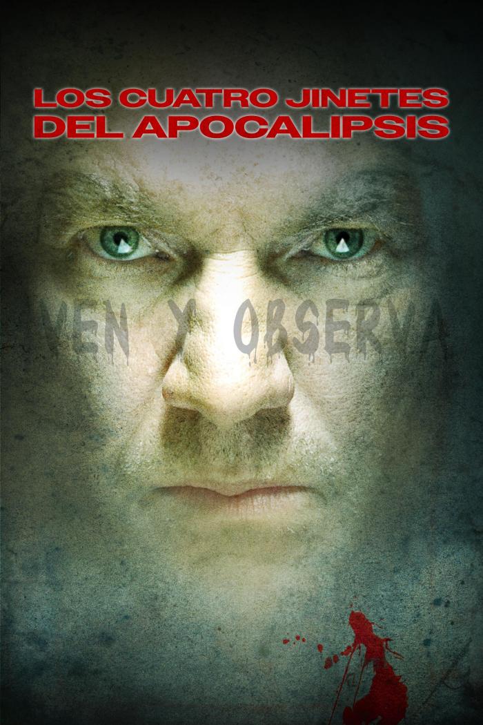 Los Cuatro Jinetes Del Apocalipsis