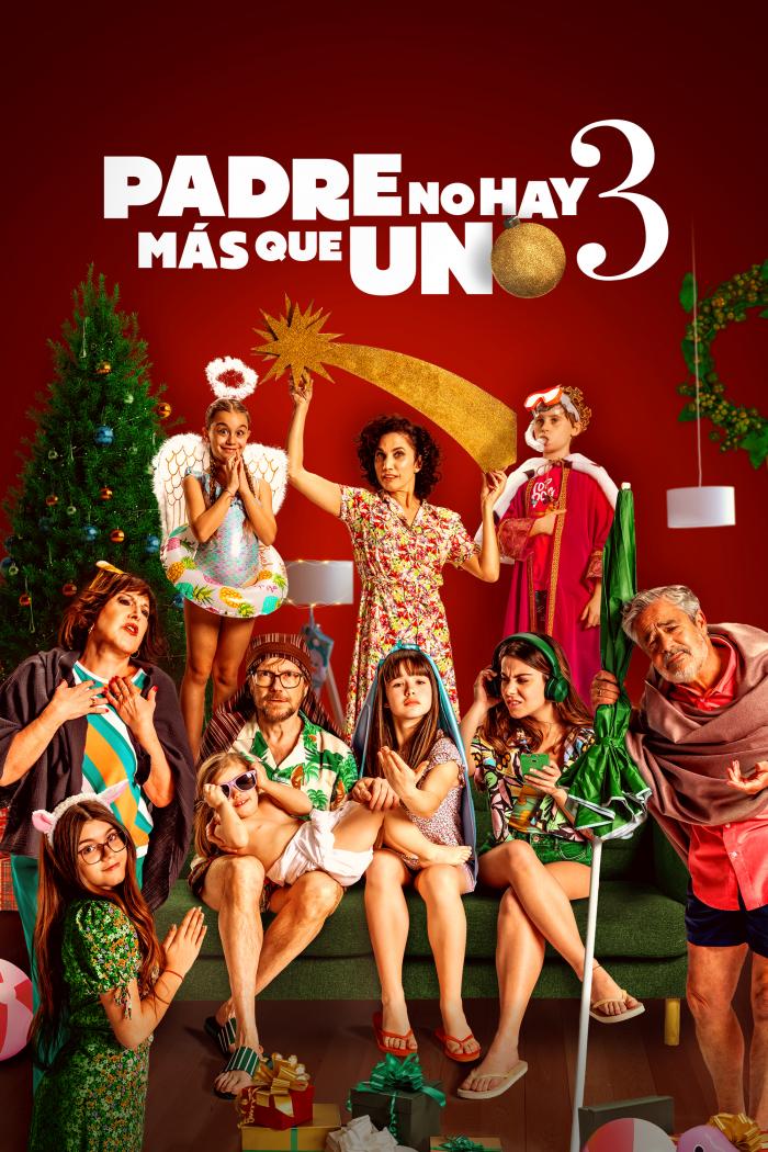 Padre No Hay Más Que Uno 3
