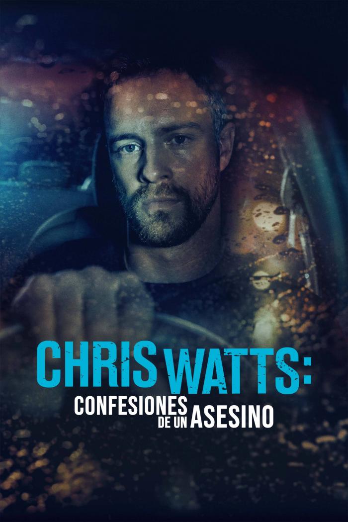 Chris Watts: Confessions of a Killer