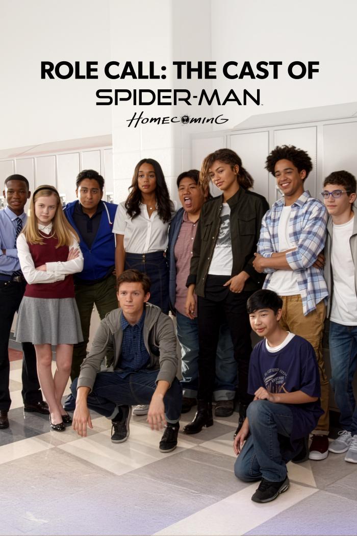 Role Call: The Cast of Spider-Man Homecoming