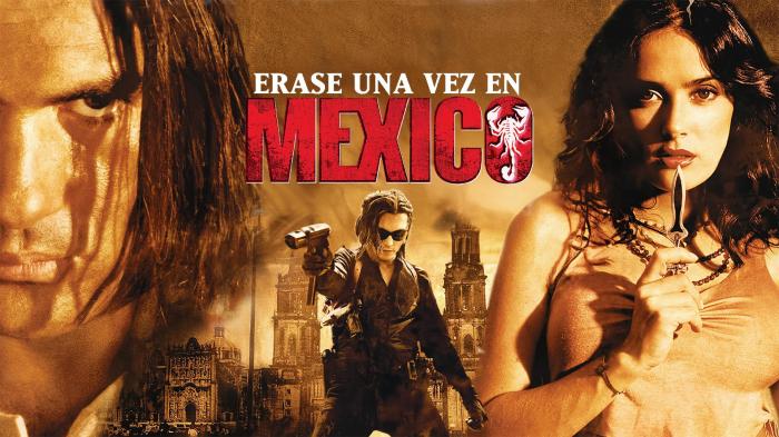 Erase Una Vez En Mexico