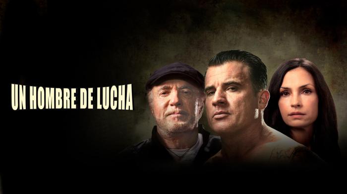 Un Hombre De Lucha