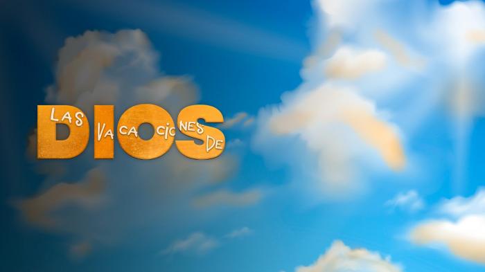 Las vacaciones de Dios