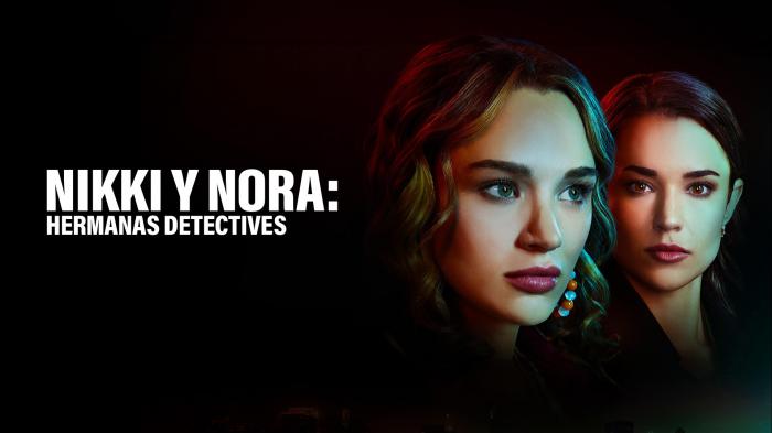 Nikki y Nora, hermanas detectives
