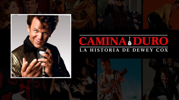 CAMINA DURO: LA HISTORIA DE DEWEY COX