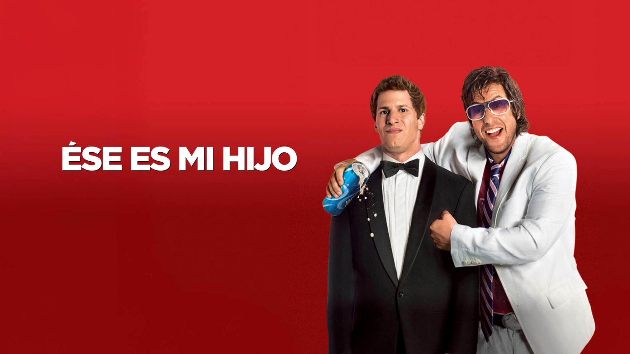 Ese Es Mi Hijo