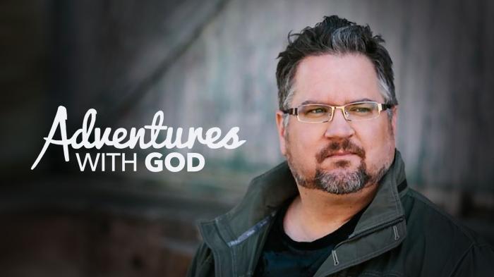 Adventures With God