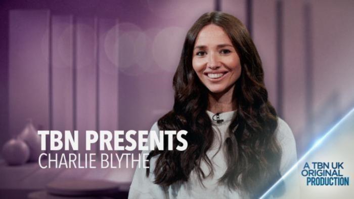 TBN UK Presents Charlie Blythe