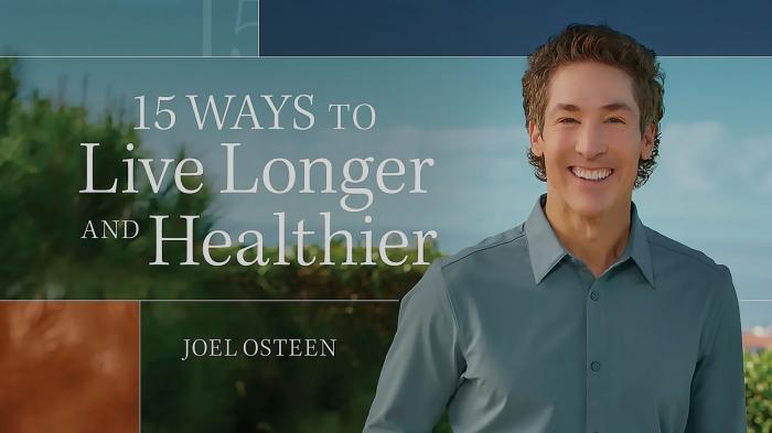 15 Ways to Live Longer and Healthier