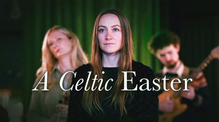 A Celtic Easter