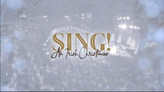 Sing! An Irish Christmas