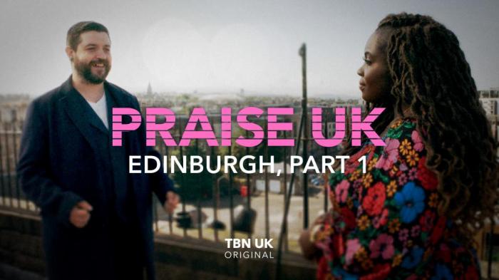 STG Praise from Edinburgh - Part 1