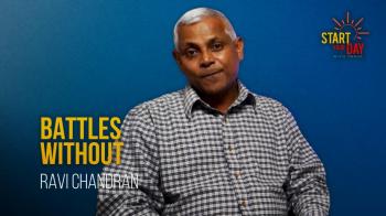 Battles Without with Ravi Chandran