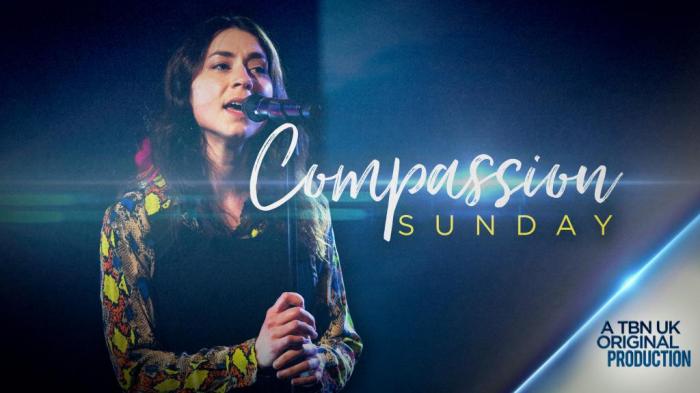 Compassion Sunday Worship Special