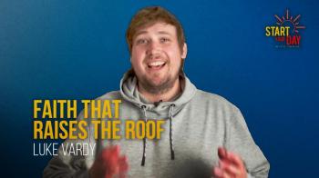 Faith that Raises the Roof with Luke Vardy