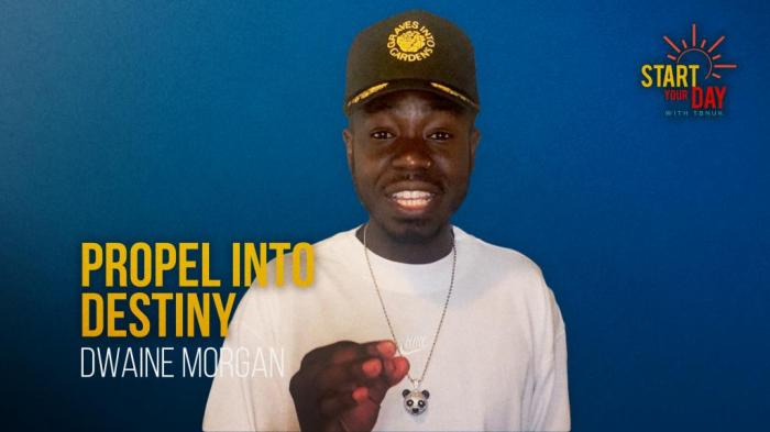 STG Propel into Destiny with Dwaine Morgan