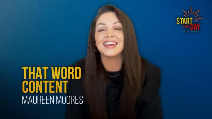 STG That Word Content with Maureen Moores