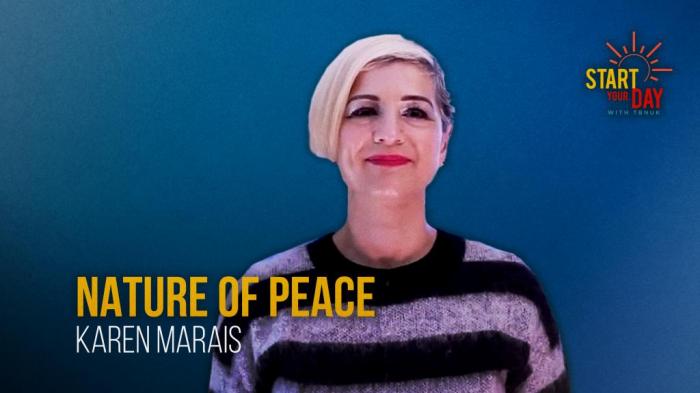 STG Nature of Peace with Karen Marais