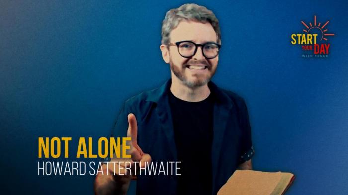 STG Not Alone with Howard Satterthwaite