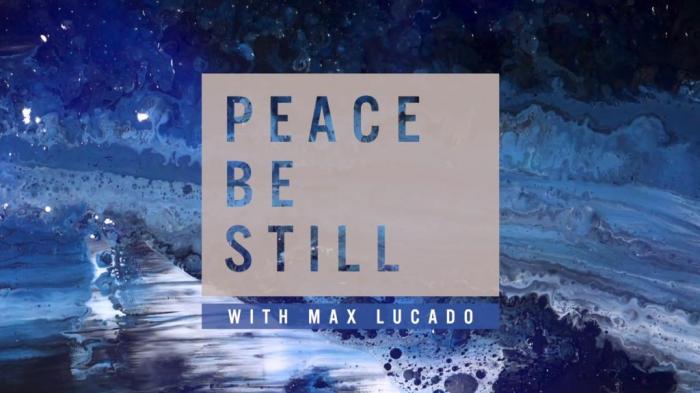 Peace Be Still