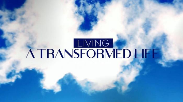 Living a Transformed Life - titles