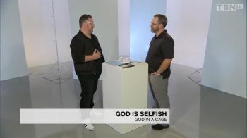 Is God Selfish?