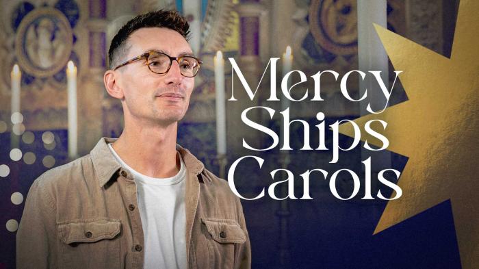 STG Mercy Ships Carols, The Gift of Mercy