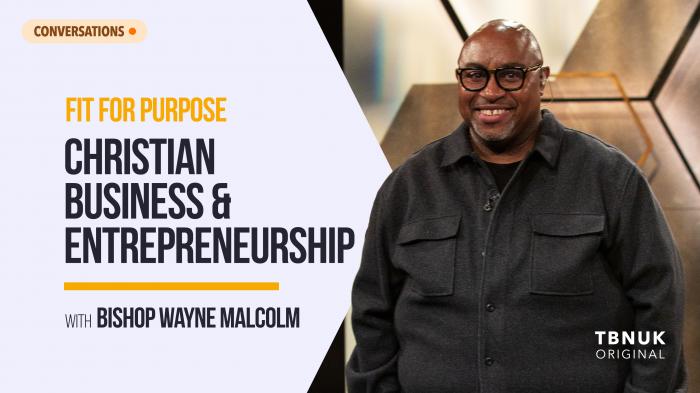 Fit For Purpose - Christian Business and Entrepreneurship