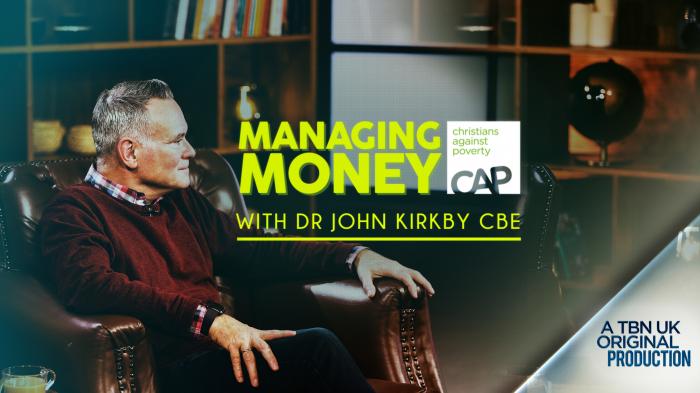 Managing Money with Dr John Kirkby CBE