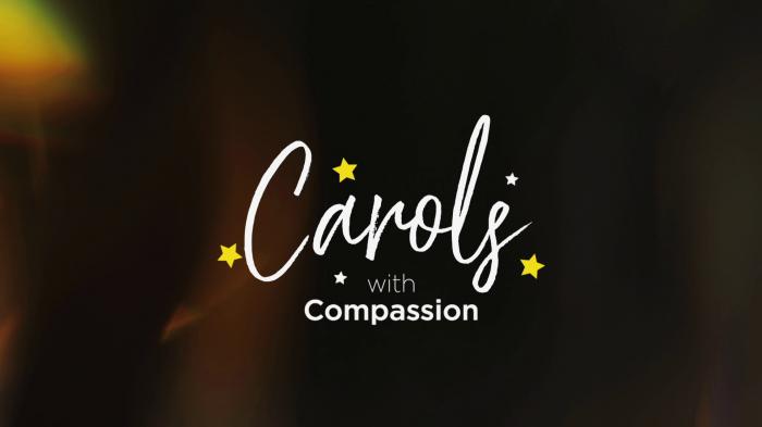 STG Carols with Compassion - Part 1