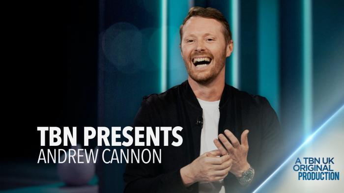 TBN UK Presents Andrew Cannon