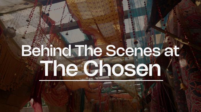 Behind The Scenes at The Chosen