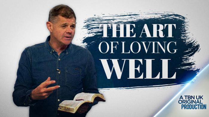 The Art of Loving Well