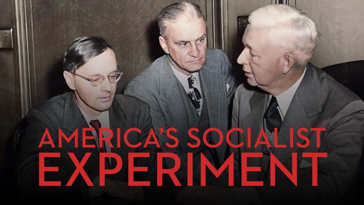 America’s Socialist Experiment