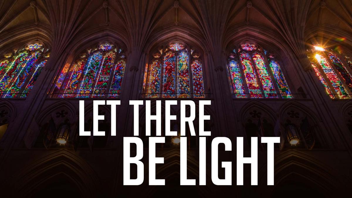 Let There Be Light