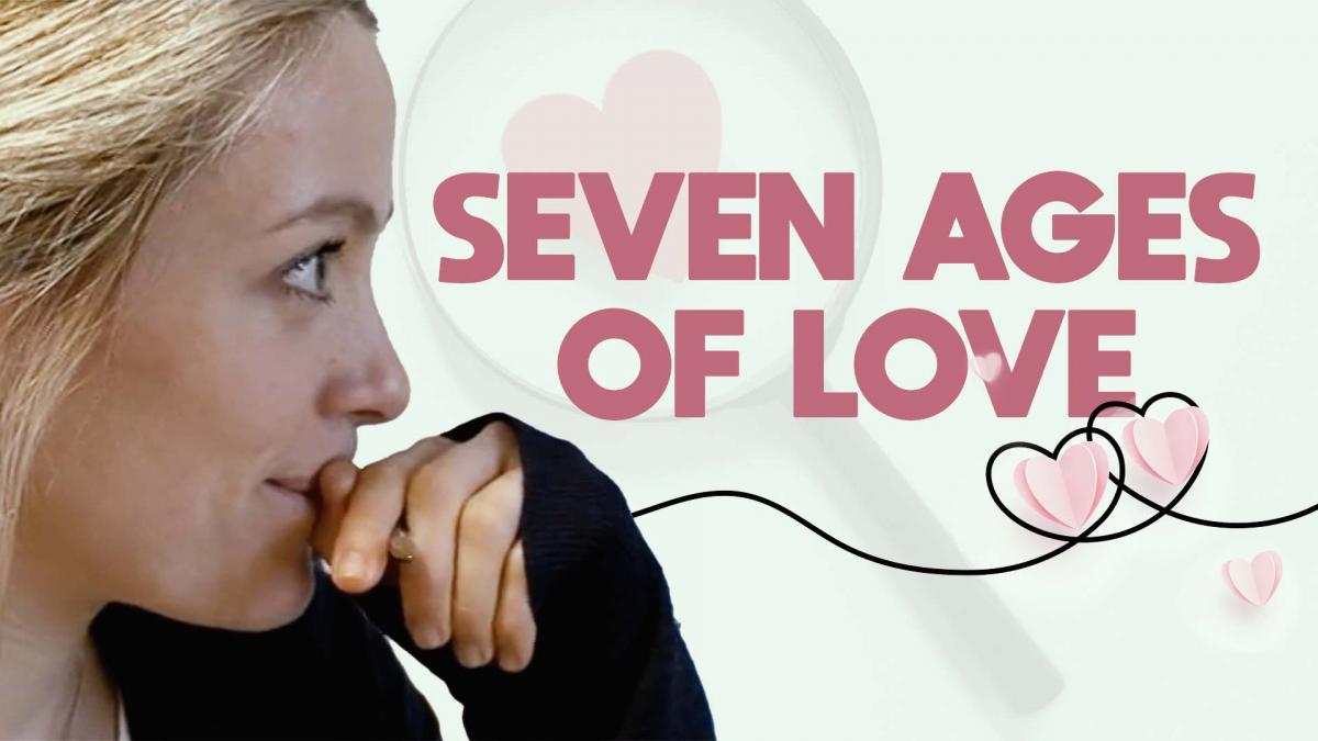SEVEN AGES OF LOVE